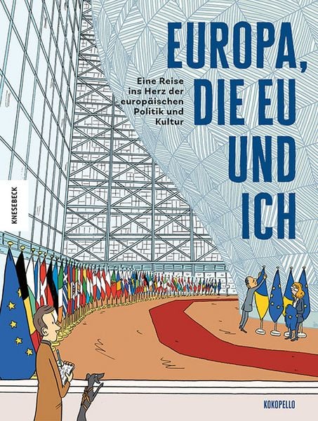 Europa, die EU und ich, Taschenbuch von Kokopello, Knesebeck, 978-3-95728-972-8