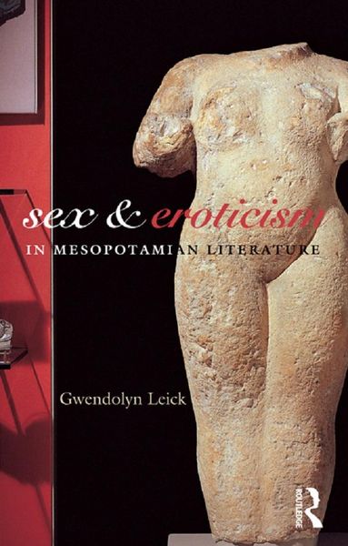 Produktbild: Sex and Eroticism in Mesopotamian Literature