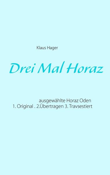 Produktbild: Drei Mal Horaz