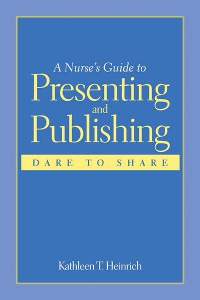 Produktbild: Heinrich, K: Nurse's Guide to Presenting and Publishing: Dar