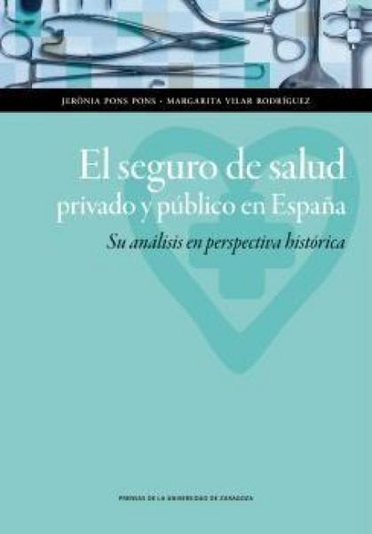 Produktbild: El seguro de salud privado y p&uacute;blico en Espa&ntilde;a