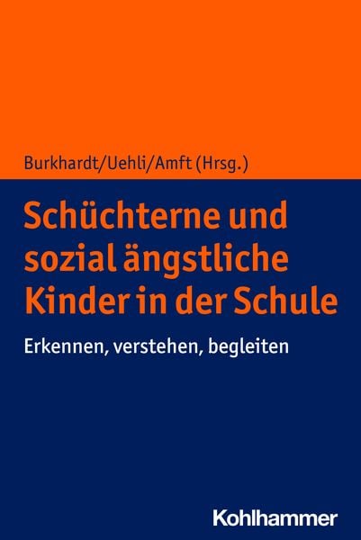 Produktbild: Sch&uuml;chterne und sozial &auml;ngstliche Kinder in der Schule
