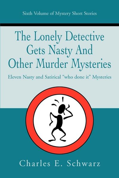 Produktbild: The Lonely Detective Gets Nasty and Other Murder Mysteries