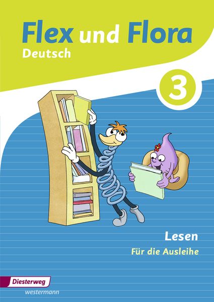 Produktbild: Flex und Flora 3. Heft Lesen: F&uuml;r die Ausleihe