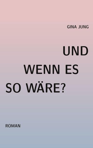 Produktbild: Und wenn es so w&auml;re?