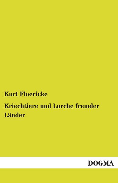 Produktbild: Kriechtiere und Lurche fremder L&auml;nder