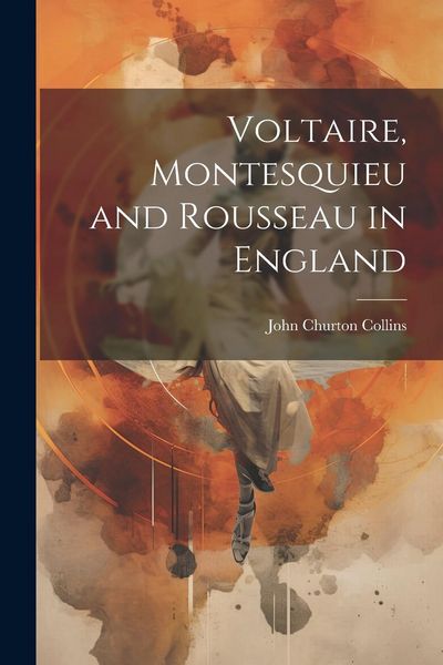 Produktbild: Voltaire, Montesquieu and Rousseau in England