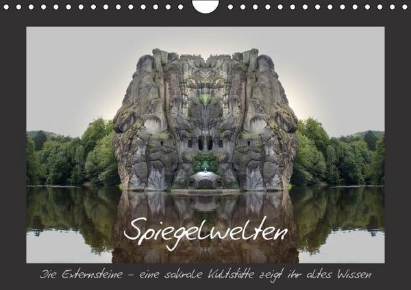 Produktbild: Spiegelwelten - die Externsteine (Wandkalender immerw&auml;hrend DIN A4 quer)