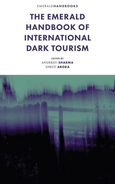 Produktbild: The Emerald Handbook of International Dark Tourism