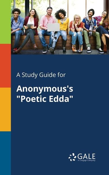 A Study Guide for Anonymous's 'Poetic Edda'