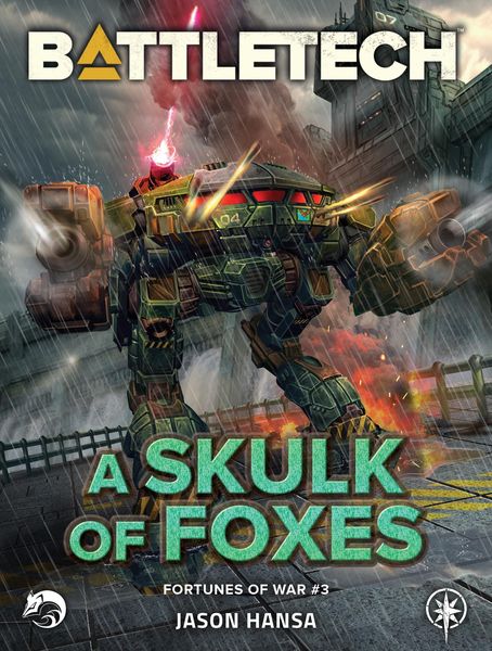 Produktbild: BattleTech: A Skulk of Foxes (Fortunes of War, #3)