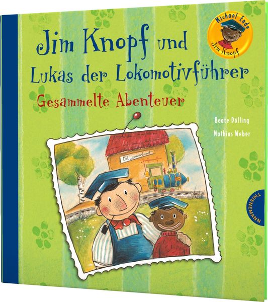 Jim Knopf: Jim Knopf und Lukas der Lokomotivführer – Gesammelte Abenteuer, Gebundene Ausgabe von Michael Ende,Beate Dölling, Thienemann in der