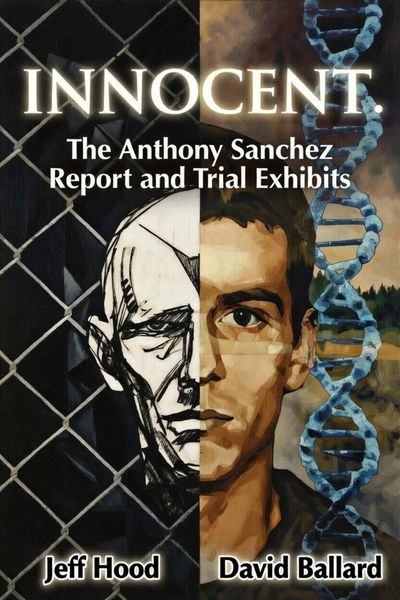 Produktbild: Innocent: The Anthony Sanchez Report and Trial Exhibits