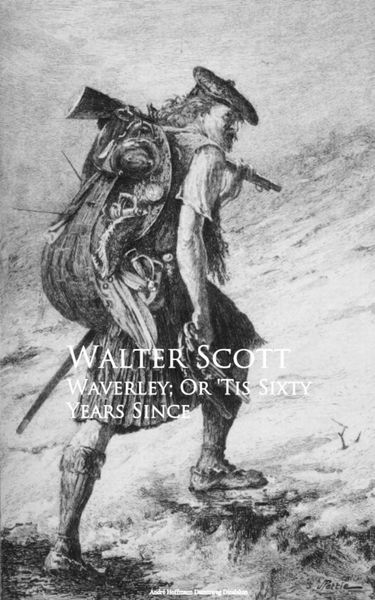Produktbild: Waverley; Or 'Tis Sixty Years Since