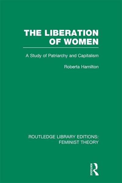 Produktbild: The Liberation of Women (RLE Feminist Theory)