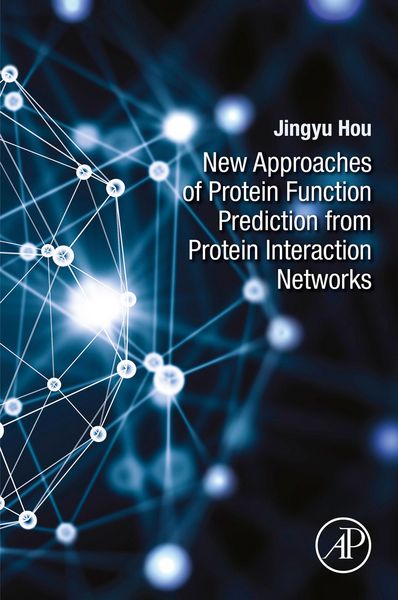 Produktbild: New Approaches of Protein Function Prediction from Protein Interaction Networks