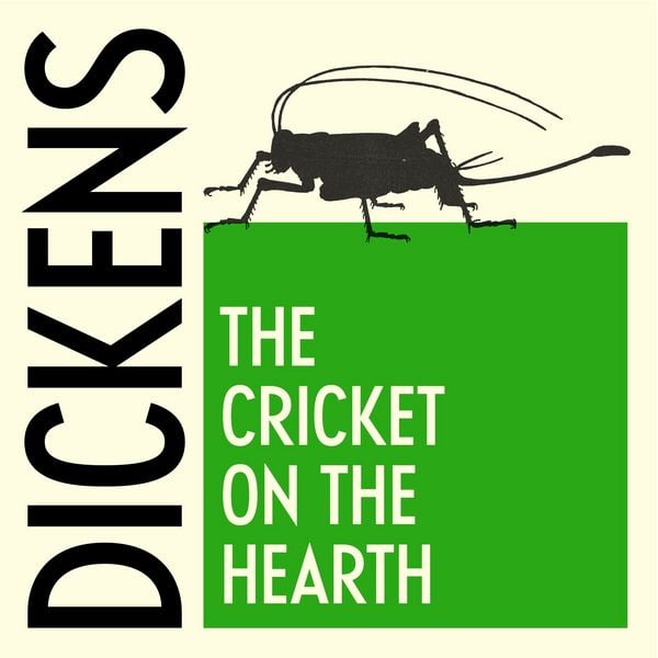 The Cricket on the Hearth - Charles Dickens, Audio, 9781805363446