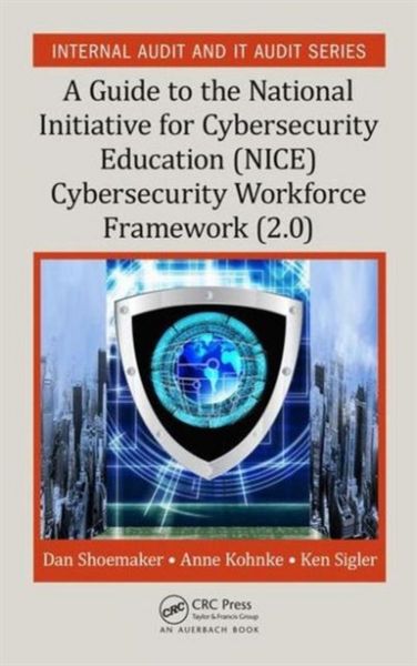 Produktbild: A Guide to the National Initiative for Cybersecurity Education (NICE) Cybersecurity Workforce Framework (2.0)