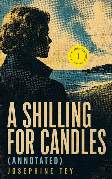 Produktbild: A Shilling for Candles (Annotated)