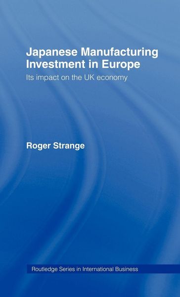 Produktbild: Japanese Manufacturing Investment in Europe