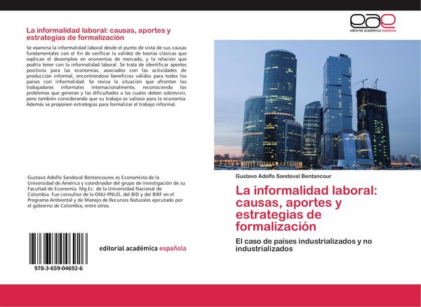 Produktbild: La informalidad laboral: causas, aportes y estrategias de formalizaci&oacute;n