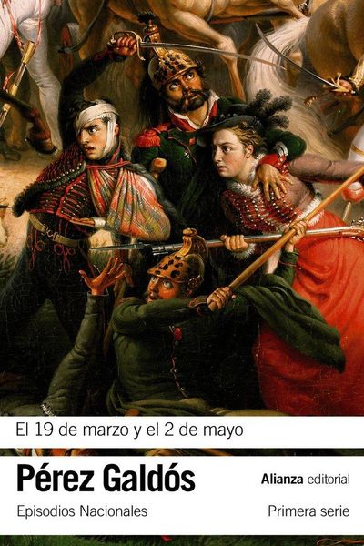 Produktbild: El 19 de marzo y el 2 de mayo : episodios nacionales 3 : primera serie