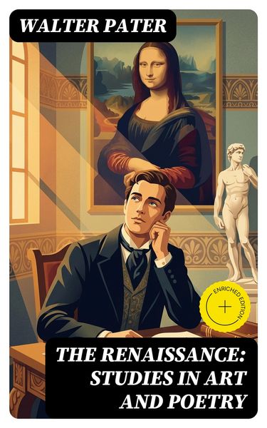 Produktbild: The Renaissance: Studies in Art and Poetry
