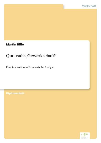Produktbild: Quo vadis, Gewerkschaft?