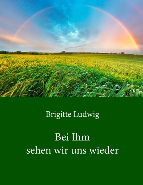 Produktbild: Bei Ihm sehen wir uns wieder