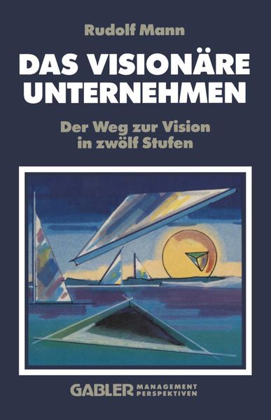 Produktbild: Das Vision&auml;re Unternehmen
