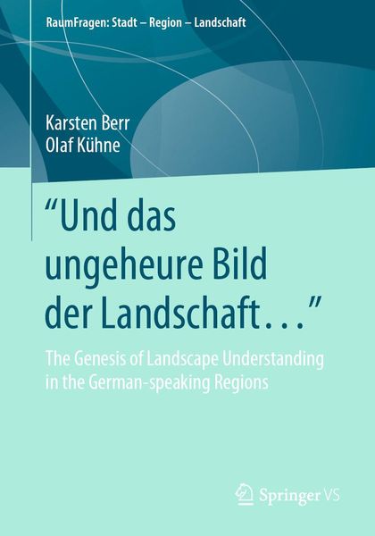 Produktbild: "Und das ungeheure Bild der Landschaft..."