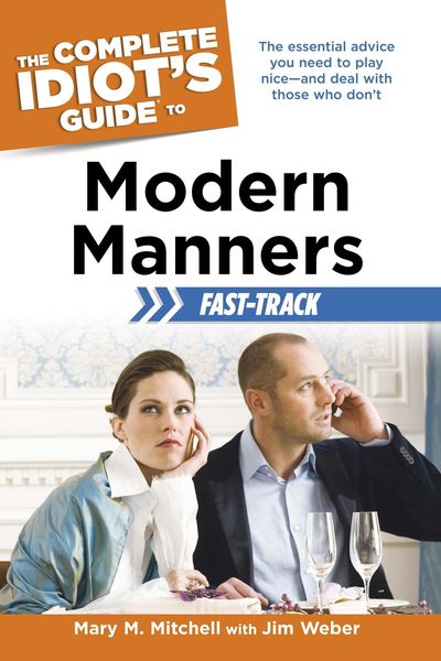 Produktbild: The Complete Idiot's Guide to Modern Manners Fast-Track