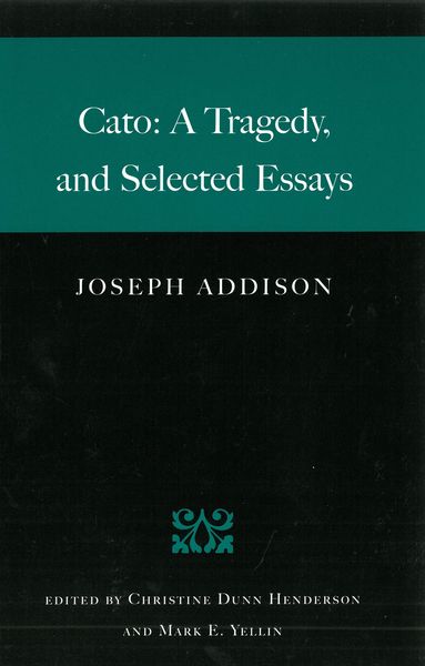 Produktbild: Cato: A Tragedy, and Selected Essays