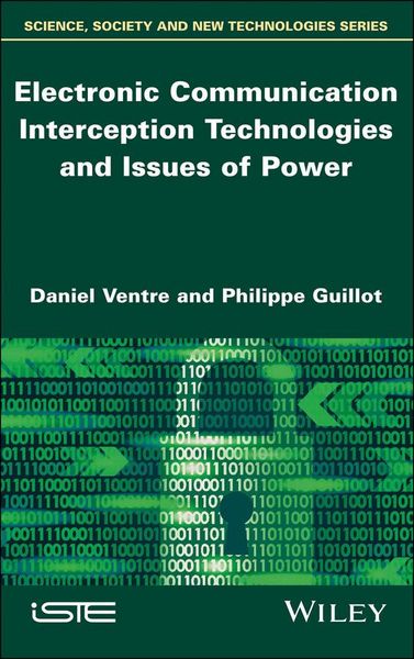 Produktbild: Electronic Communication Interception Technologies and Issues of Power