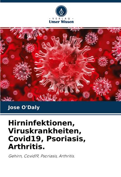 Produktbild: Hirninfektionen, Viruskrankheiten, Covid19, Psoriasis, Arthritis.