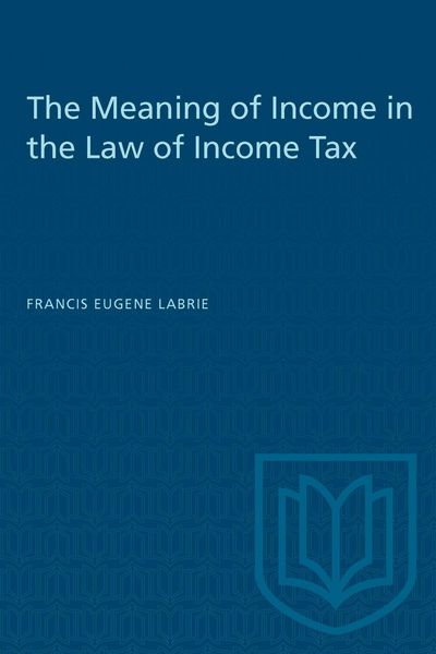 Produktbild: The Meaning of Income in the Law of Income Tax
