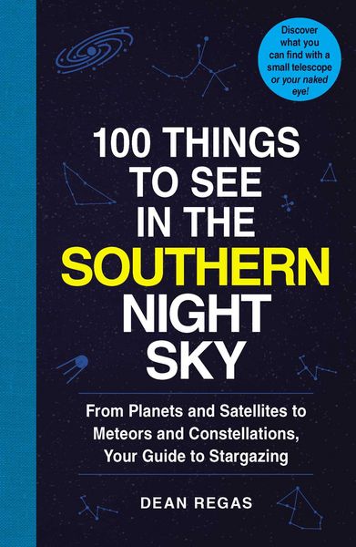 Produktbild: 100 Things to See in the Southern Night Sky
