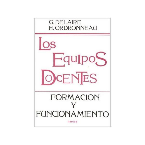 Produktbild: Los equipos docentes : formaci&oacute;n y funcionamiento