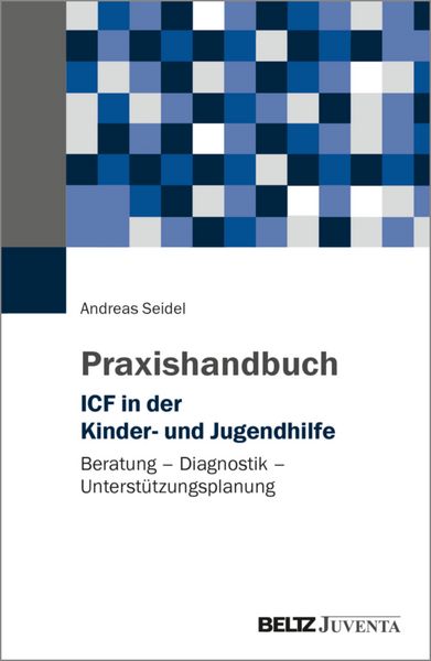 Produktbild: Praxishandbuch ICF in der Kinder- und Jugendhilfe