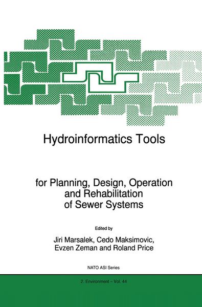 Produktbild: Hydroinformatics Tools for Planning, Design, Operation and Rehabilitation of Sewer Systems