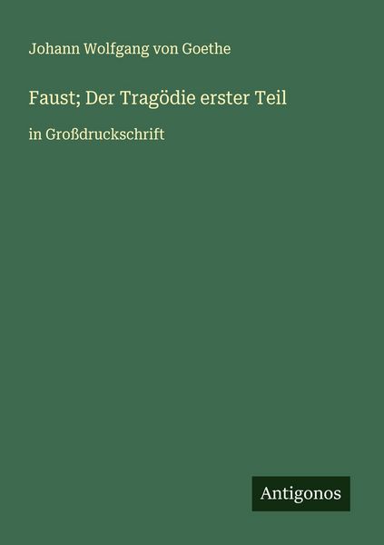 Produktbild: Faust; Der Trag&ouml;die erster Teil