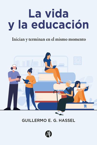 Produktbild: La vida y la educaci&oacute;n