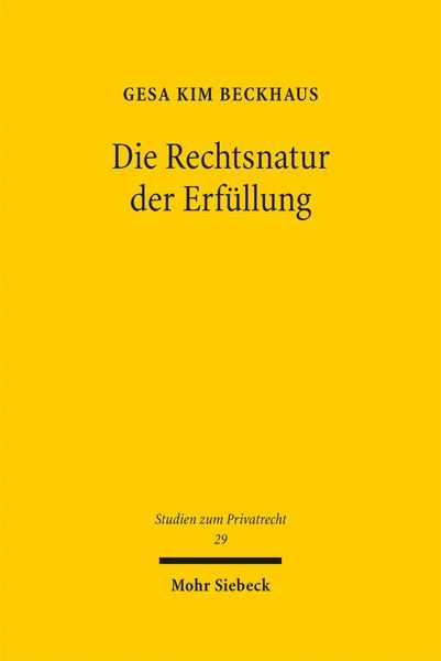Produktbild: Die Rechtsnatur der Erf&uuml;llung