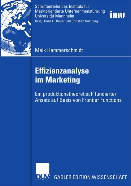 Effizienzanalyse im Marketing, Taschenbuch von Maik Hammerschmidt, Deutscher Universitätsverlag, 9783835002968