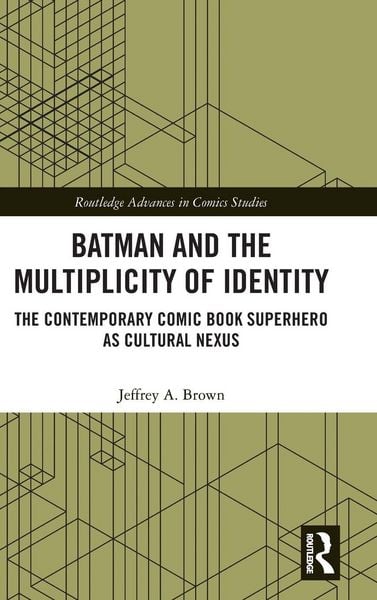 Produktbild: Batman and the Multiplicity of Identity