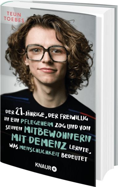 Produktbild: Der Einundzwanzigj&auml;hrige, der freiwillig in ein Pflegeheim zog und von seinen Mitbewohnern mit Demenz lernte, was Menschlichkeit bedeutet