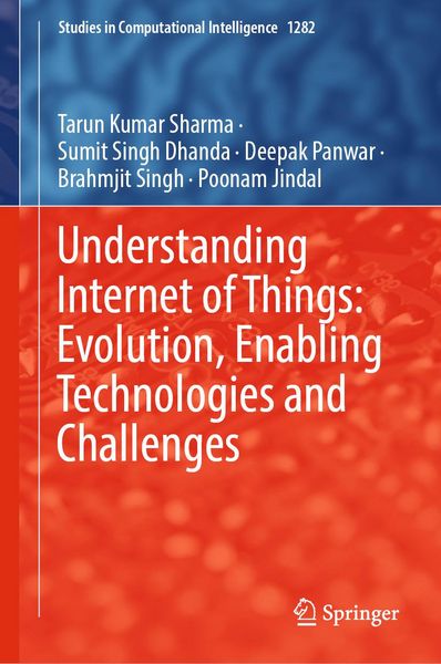 Produktbild: Understanding Internet of Things: Evolution, Enabling Technologies and Challenges