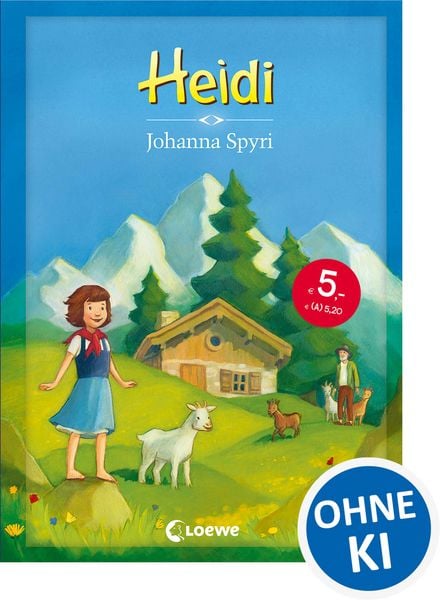 Heidi, Gebundene Ausgabe von Sandra Margineanu,Johanna Spyri, Loewe