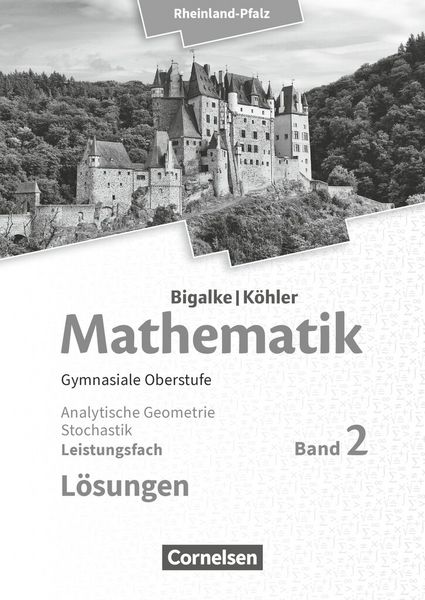 Produktbild: Mathematik Sekundarstufe II - Leistungsfach Band 2 - Analytische Geometrie, Stochastik - Rheinland-Pfalz