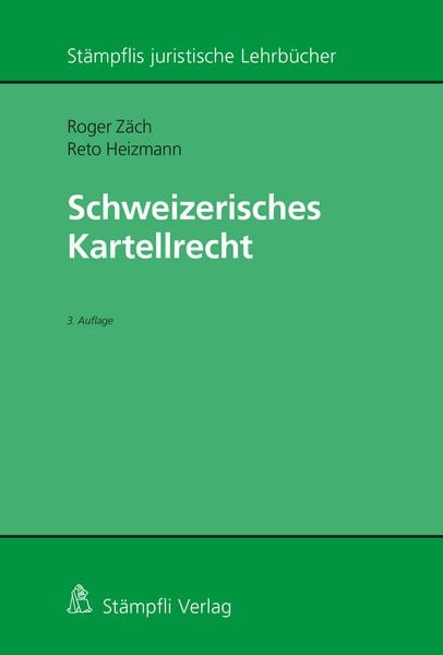Produktbild: Schweizerisches Kartellrecht